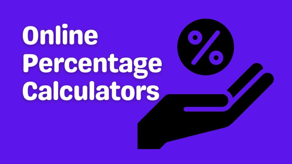 Online Percentage Calculators